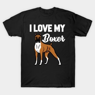 I Love My Boxer T-Shirt